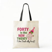 40 Is New 20 I Am Toad-ally Proof bags