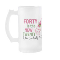 40 Is New 20 I Am Toad-ally Proof Mug