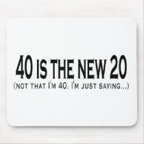 40 is the new 20 mouse pad