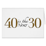 40 is the new 30 cards