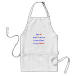40 Never gone blind Aprons