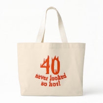 40 Never Looked So Hot Bag