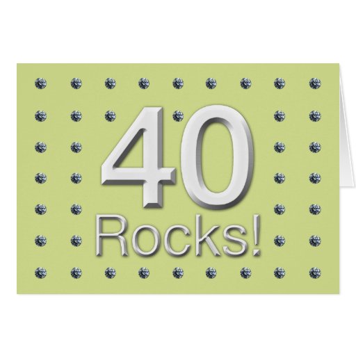 40 Rocks Greeting Card | Zazzle