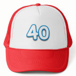40 Year Birthday or Anniversary - Add Text Trucker Hat