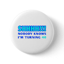 40 Year Old Gag Gift buttons