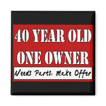 40 Year Old, One Owner - Needs Parts, Make Offer Fridge Magnet