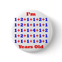 40 Years old! Pinback Buttons