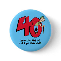 40th birthday buttons