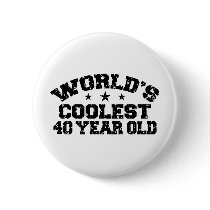 40th Birthday Pinback Buttons