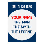 40th Birthday card for men | The man myth legend
