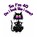 40th Birthday Cat Gifts t-shirts