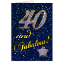 40th birthday for someone Fabulous Greeting Cards