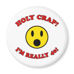 40th Birthday Gag Gifts Fridge Magnet