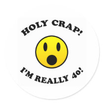 40th Birthday Gag Gifts stickers by birthdaygifts 40th Birthday Gag Gifts stickers