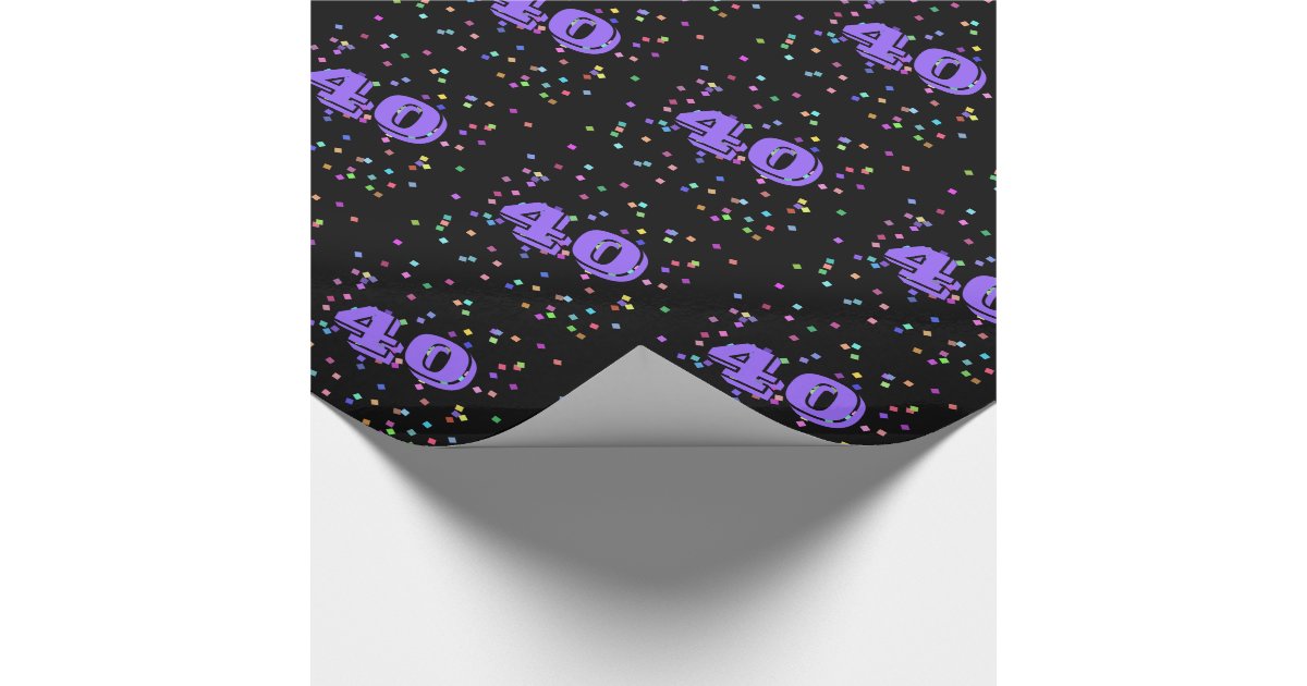 40th Birthday Gift Wrap Wrapping Paper Zazzle