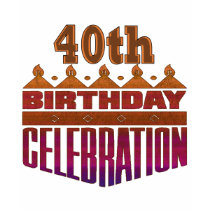 40th Birthday Gifts t-shirts