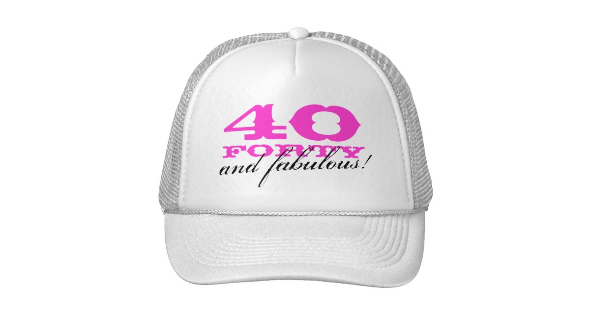 40th-birthday-hat-40-and-fabulous-zazzle