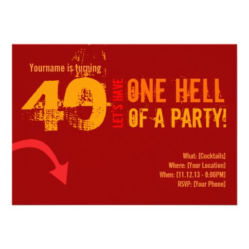 40th Birthday - Hell of a Party Invitations