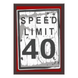 40th Birthday Party Grungy Speed Limit Sign Personalized Invites