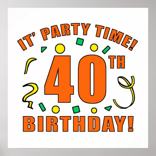 40th-birthday-party-time-poster-zazzle