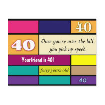 40th Birthday Postcard by DDGrafix 40th Birthday Postcard