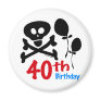 40th Birthday Skull Crossbones Magnet