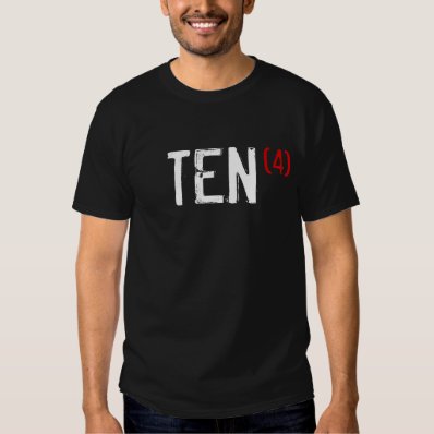 40th Birthday - TEN times 4! Tee Shirt