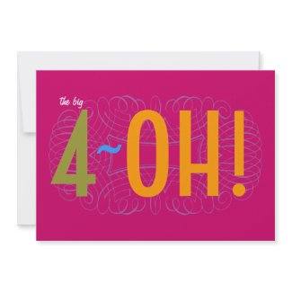 40th Birthday - the Big 4-OH! Invitation