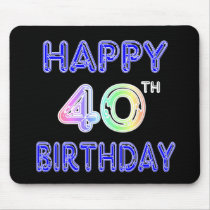 40th Birthday with Ballon Font mousepads by BirthdayZone 40th Birthday with Ballon Font mousepads