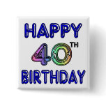 40th Birthday with Ballon Font Pinback Buttons