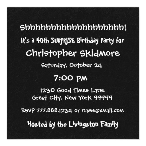 40th SURPRISE  Birthday Party Black White W124 Custom Invite