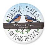 40th Wedding Anniversary, Bluebirds of a Feather 3 Inch Round Magnet