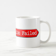 412 - Precondition Failed Coffee Mugs