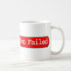 417 - Expectation Failed Mugs