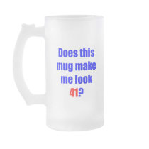 41 Does this mug