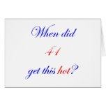 41 Hot Greeting Cards