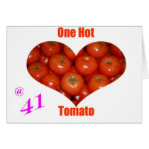 41 One Hot Tomato Greeting Cards