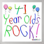 41 Year Olds Rock ! Posters