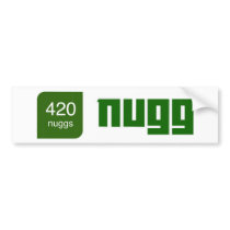 420 Nuggs - Bumper Sticker bumper stickers by lethaldos 420 Nuggs - Bumper Sticker bumper stickers