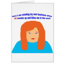 42 bites me in the ass cards