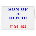 42 Son of a Bitch Card