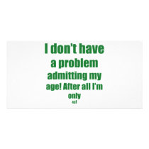 43 Admit my age Photo Cards