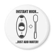 43. instant high fridge magnet