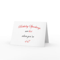 44 Birthday Spanking Greeting Card