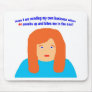 44 bites me in the ass mouse pad
