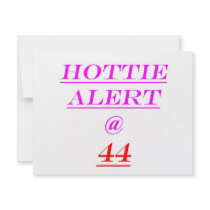 44 Hottie Alert Custom Announcements