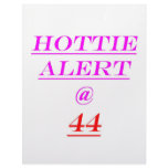 44 Hottie Alert letterhead
