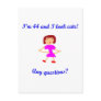 44  I'm 44 and I look cute! Postcard