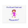 44  I'm 44 and I look cute! Postcards