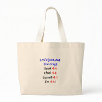44  Let's cut the crap Bag
